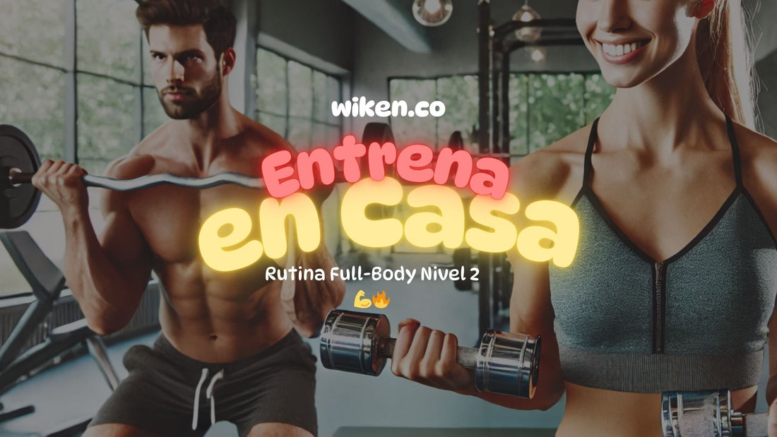 Mes #2 y #3: 🏋️‍♂️ Entrena en Casa con Mancuernas: Rutina Full-Body Nivel intermedio